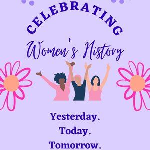 ***CELEBRATING WOMEN'S HISTORY MONTH!!!